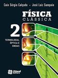 Física Clássica - Volume 2 - Atual editora