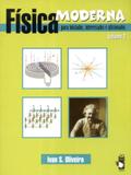 Física Moderna. Para Iniciados,Interessados e Aficionados - Volume 2 - Livraria da física