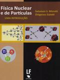 Física Nuclear e de Partículas. Uma Introdução - Livraria da física