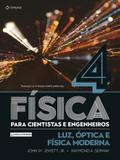 Fisica para Cientistas e Engenheiros : Luz, Óptica e Física Moderna - Cengage learning nacional