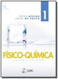 Físico-química - Vol.1 - Ltc - livros