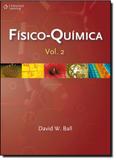 Físico Química - Vol.2 - Cengage learning nacional