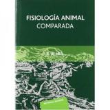 Fisiología Animal Comparada - Reverté
