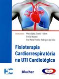 Fisioterapia Cardiorrespiratória Na Uti Cardiológica - Edgard blücher