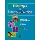 Fisioterapia No Esporte E No Exercicio - Editora revinter