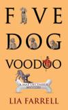 Five Dog Voodoo - Epicenter press