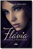 Flávia: Sonhos e Regressoes - Intelitera