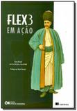 Flex3 em acao - Ciencia moderna