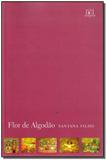 Flor de Algodão - Editora reformatorio