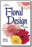 Floral design cd rom - cengage