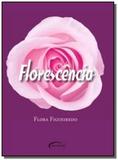 Florescencia - Novo seculo