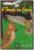 Floresta das Corujas, A - Porto de ideias