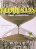 Florestas - Por que precisamos delas