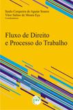 Fluxo de Direito e Processo do Trabalho - Crv