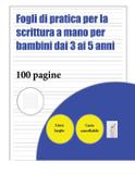 Fogli di pratica per la scrittura a mano per bambini dai 3 ai 5 anni - West suffolk cbt service ltd