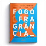 Fogo e fragrancia - quatro ventos