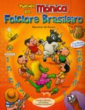 Folclore brasileiro - turma da monica - Girassol