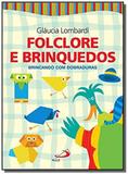 Folclore e brinquedos - Paulus