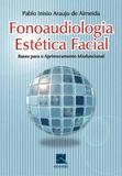 Fonoaudiologia Estética Facial - Thieme revinter