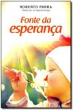 Fonte da Esperança - Vida e consciencia