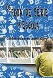 Fora de serie na escola, os - 1 - Autores associados editora
