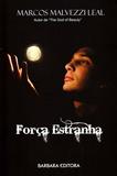 Forca Estranha - Paz de Espirito