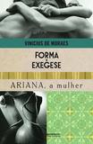 Forma e exegese e Ariana, a mulher