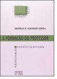 Formacao do Professor, a - Perspectivas da Linguistica Aplicada - Mercado de letras