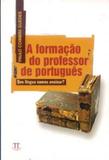 Formacao do professor de portugues - que lingua... - Parabola