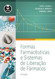 Formas Farmacêuticas e Sistemas de Liberação de Fármacos