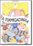 Formigadinha, a - Cortez