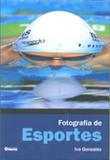 Fotografia de Esportes - Photos