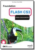 Foundation flash c s 3 para designers - Ciencia moderna