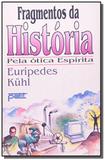 Fragmentos da historia (esgotado) - Petit
