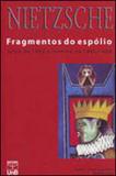 Fragmentos do espolio - julho de 1882 a inverno de 1883 - 1884 - Unb editora