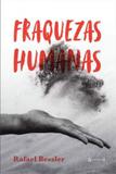 Fraquezas humanas - 7 letras