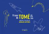 Frases do tome aos tres anos - Iluminuras