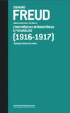 Freud (1916-1917) - conferências introdutórias à psicanálise