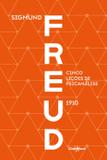 Freud - Cinco Lições de Psicanálise - Cienbook