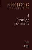 Freud e a psicanálise - Vol. 4