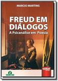 Freud em dialogos - a psicanalise em poesia - Jurua