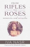 From Rifles to Roses - Iva nasr