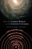 From the Closed World to the Infinite Universe (Hideyo Noguchi Lecture) - Angelico press ltd