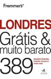 Frommerss londres gratis e muito barato - Alta books