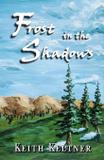 Frost in the Shadows - W. keith keltner