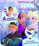 Frozen - Divirta-se Com O Livro Das Mascaras - Dcl