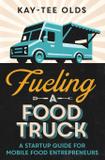 Fueling a Food Truck - Engaging results communications