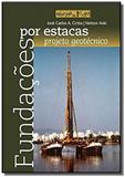 Fundacoes por estacas - Oficina de textos