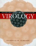 Fundamentals of molecular virology - Wie - wiley international editions