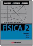 Fundamentos da Física, Os: Termologia, Óptica e Ondas - 2o Ano - Moderna - didaticos
